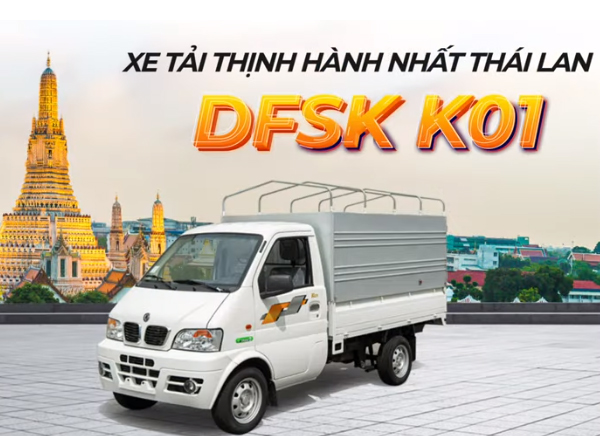 DFSK K01 - Xe Tải Nhẹ Giá Tốt Nhất Việt Nam - Chỉ Từ 140 Triệu